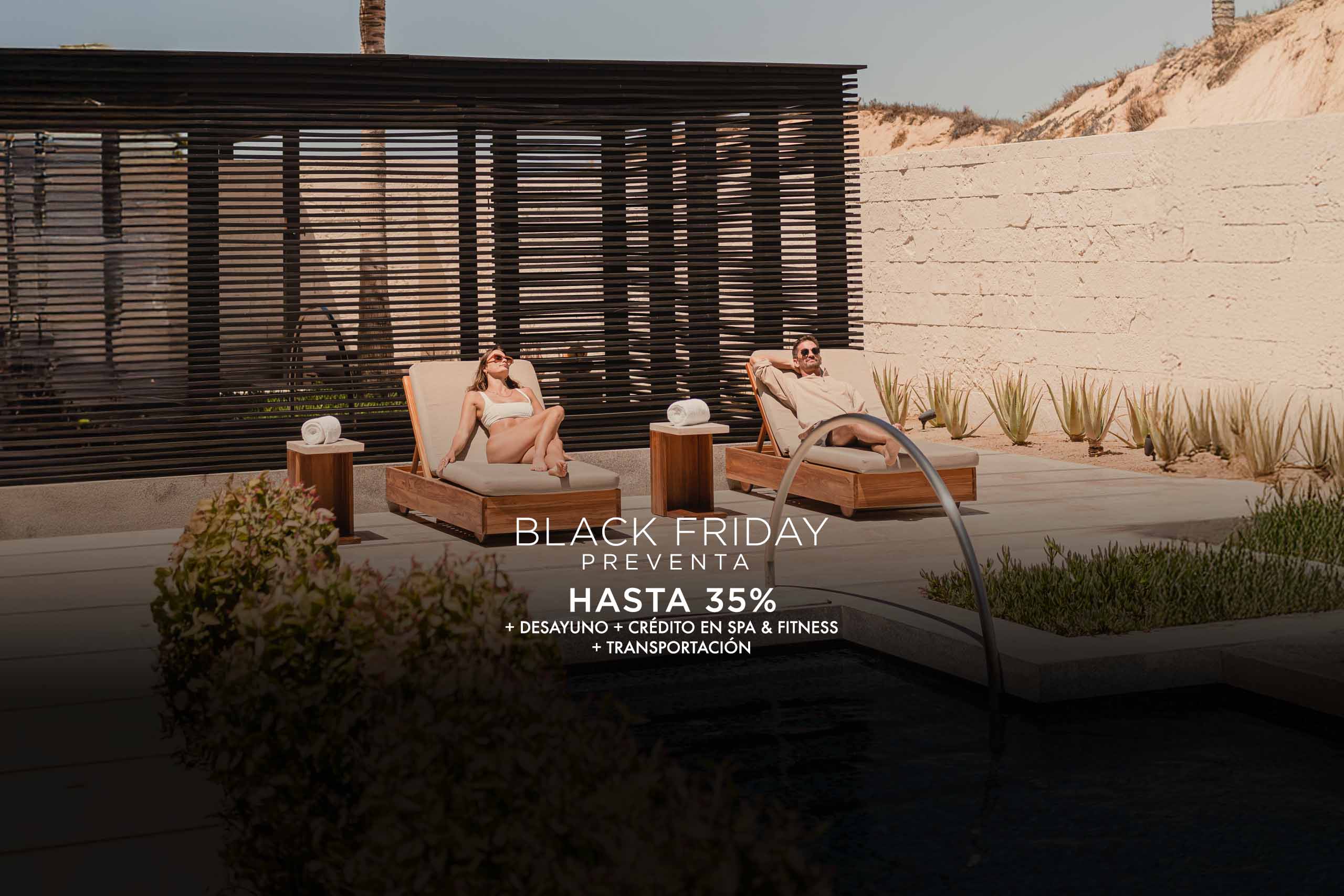 Preventa Black Friday Nobu Hotel Los Cabos